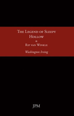 The Legend of Sleepy Hollow and Rip van Winkle