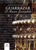 Guarrazar. El tesoro escondido