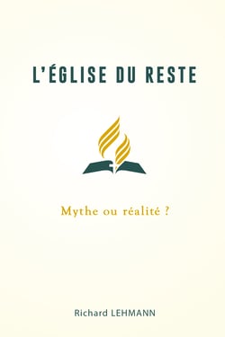 L'Église du reste - Mythe ou réalité ?