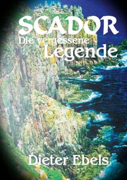 Scador - Die vergessene Legende