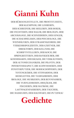 Der Büroangestellte, die Prostituierte, der Klempner, die Lehrerin - Gedichte