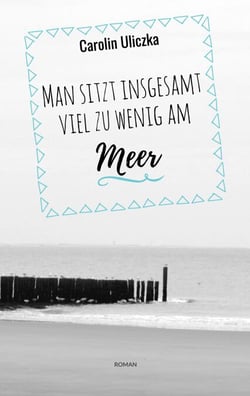 Man sitzt insgesamt viel zu wenig am Meer
