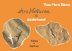 Ars Naturae - Wüstenkunst
