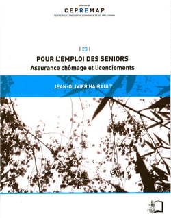 Pour l'emploi des seniors - Assurance chômage et licenciements