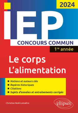 Concours commun IEP 2024 - 1ere année Le corps / L'alimentation
