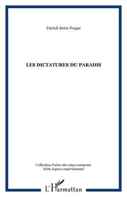 Les dictatures du paradis