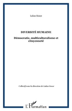 DIVERSITÉ HUMAINE - Démocratie, multiculturalisme et citoyenneté