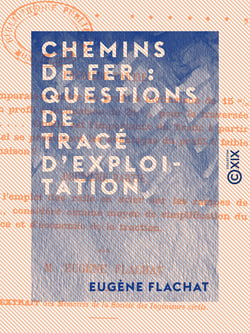 Chemins de fer : questions de tracé d'exploitation