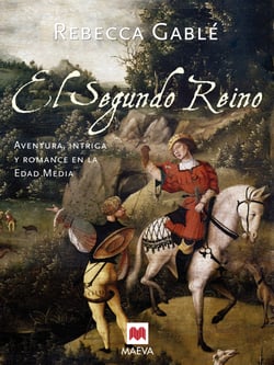 El segundo reino - Aventura e intriga en la Edad Media.