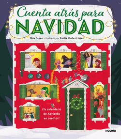 Cuenta atrás para Navidad - Un calendario de adviento de cuentos de Navidad