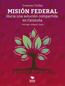 Misión federal - Hacia una solución compartida en Cataluña