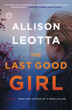 The Last Good Girl - A Novel