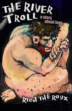 The River Troll - A Story About Love