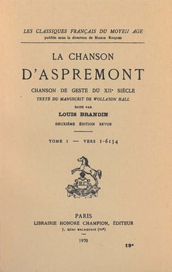 Cfma - t19 - chanson d'aspremont (la). chanson de geste du xiie siecle. tome 1