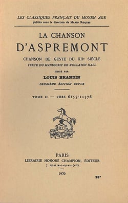 Cfma - t25 - chanson d'aspremont (la). chanson de geste du xiie siecle. tome 2 et dernier