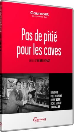 Pas de pitié pour les caves
