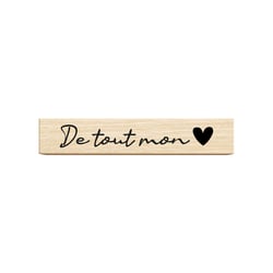 Tampon en bois - De tout mon coeur