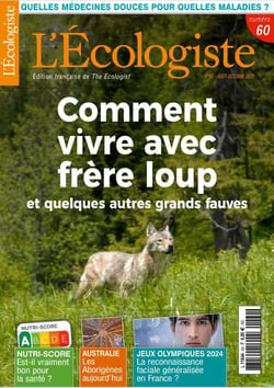 L'ECOLOGISTE n.60 : comment vivre avec frère loup