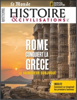 Histoire & Civilisations n.105 : Rome conquiert la Grèce