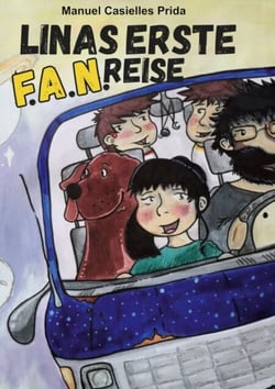 Linas erste F.A.N. Reise - Ein galaktisches Abenteuer für alle, die sich trauen, hinter den Horizont zu schauen