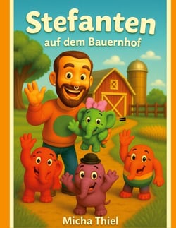 Stefanten - auf dem Bauernhof