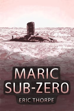 Maric Sub-Zero - Unsung Warrior, #6