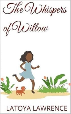 The Whispers of Willow