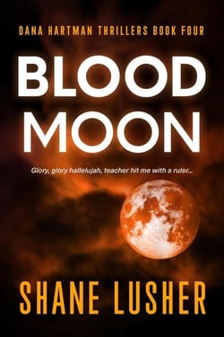 Blood Moon - Dana Hartman Thrillers, #4