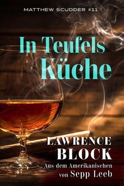 In Teufels Küche - Matthew Scudder, #11