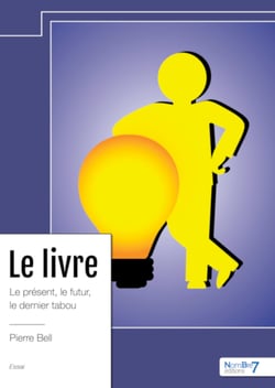 Le livre - Le présent, le futur, le dernier tabou