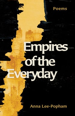 Empires of the Everyday - Poems
