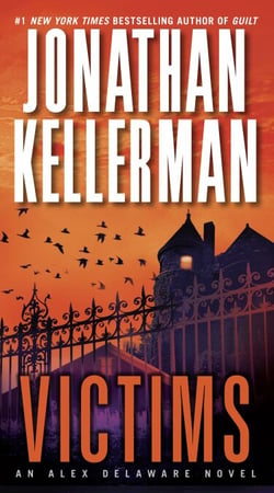Victims - An Alex Delaware Novel
