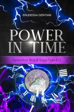 Power in Time - Kynaston Royal Saga, #1