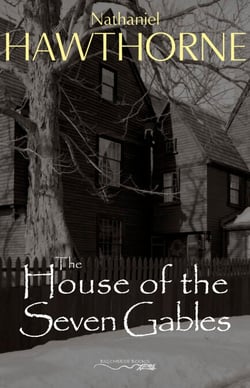 The House of the Seven Gables