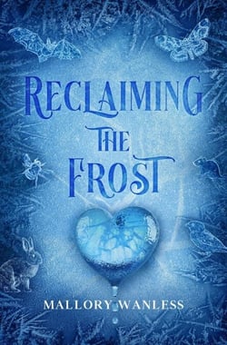 Reclaiming the Frost - Enchanted, #4