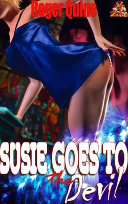 Susie Goes to the Devil - Susie Wills: Ace Reporter and Damsel in Distress, #3