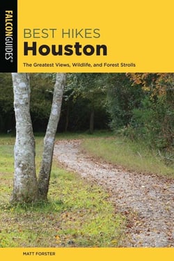 Best Hikes Houston - The Greatest Views, Wildlife, and Forest Strolls