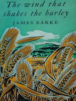 The Wind That Shakes the Barley: A Novel of the Life and Loves of Robert Burns