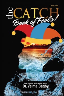The CATCH Book of Fools - The Catch Series, #4