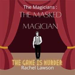 The Masked Magician - The Magicians, #46