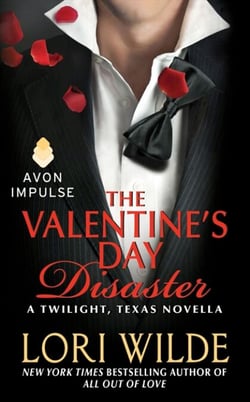 The Valentine's Day Disaster - A Twilight, Texas Novella