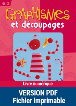 Graphismes et découpages - GS - CP