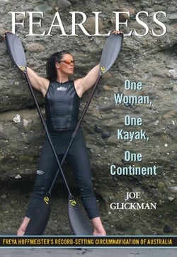 Fearless - One Woman, One Kayak, One Continent
