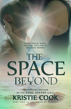 The Space Beyond - The Book of Phoenix, #2