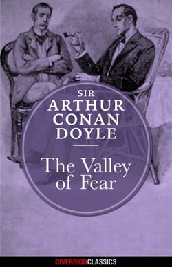 The Valley of Fear (Diversion Classics)