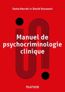 Manuel de psychocriminologie clinique