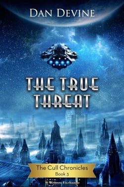 The True Threat - The Cull Chronicles, #3