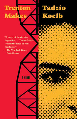 Trenton Makes - A Novel