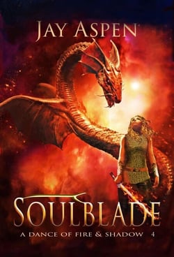 Soulblade - A Dance of Fire &amp; Shadow, #4