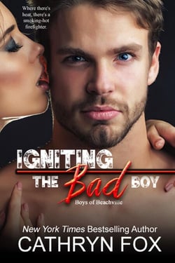 Igniting the Bad Boy - Boys of Beachville, #2